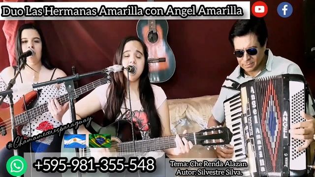 Che Renda Alazan Las Hermanas Amarilla con Angel Amarilla Polka Chamame Paraguay смотреть онлайн