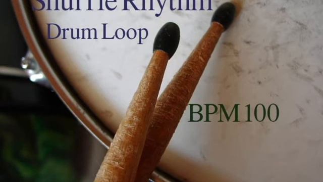 [Drum Loop]Shuffle Rhythm 100BPM