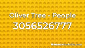 20 Popular Oliver Tree Roblox Music Codes/IDs (Working 2021)
