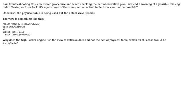 Databases: SQL Server execution plan using a view, but no view is inside the stored procedure смотреть онлайн