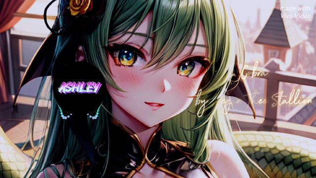 Cobra (spedup&reverb) ❤️ By ASHLEY