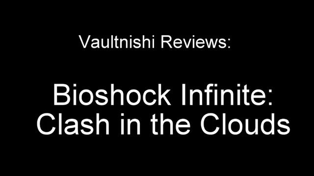 Nishi Reviews: Bioshock Infinite: Clash in the Clouds смотреть онлайн