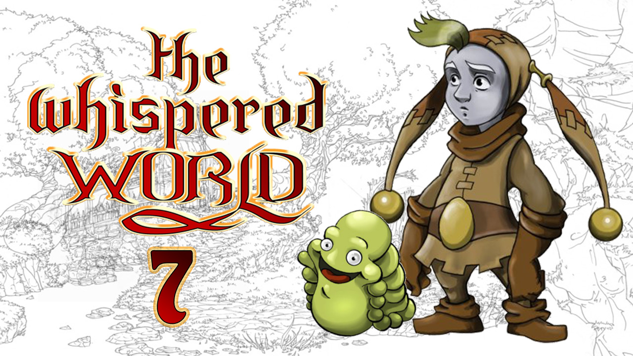 The Whispered World / Ускользающий мир - Прохождение игры на русском [#7] | PC (2015 г.) смотреть онлайн