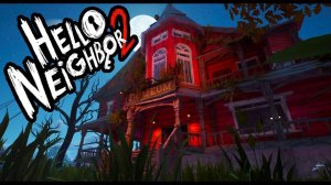 Hello Neighbor 2 ► Секреты забагованного музея  ► Прохождение #5