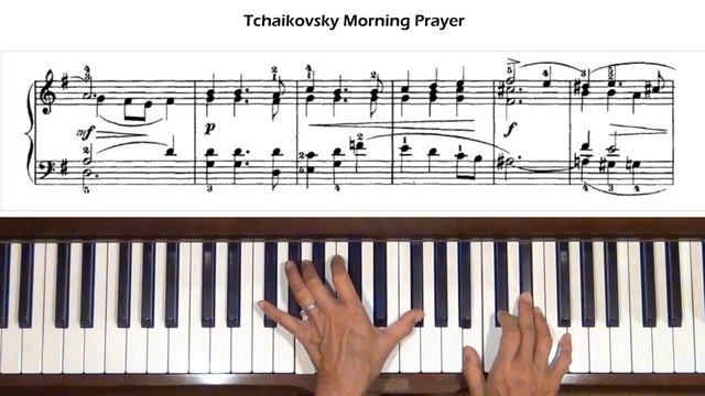 Tchaikovsky Childrens Album Op. 39 No. 1 Morning Prayer Piano Tutorial