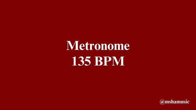 Metronome 135 BPM смотреть онлайн