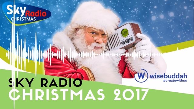 Sky Radio Christmas 2017 Radio Jingles from Wisebuddah London смотреть онлайн