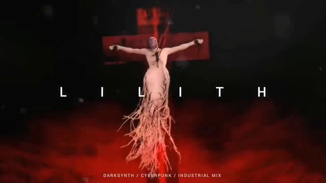 Darksynth _ Cyberpunk _ Industrial Mix 'LILITH' _ Dark Electro Music