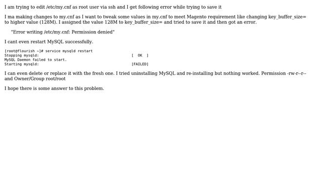 Unable to edit/delete/move /etc/my.cnf - Permission denied смотреть онлайн