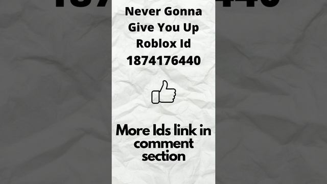 Never Gonna Give You Up Roblox Id - Roblox song ids #shorts смотреть онлайн