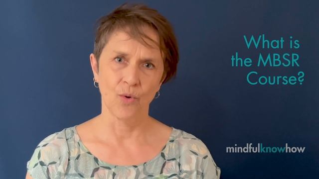 What is Mindfulness and what is MBSR? смотреть онлайн
