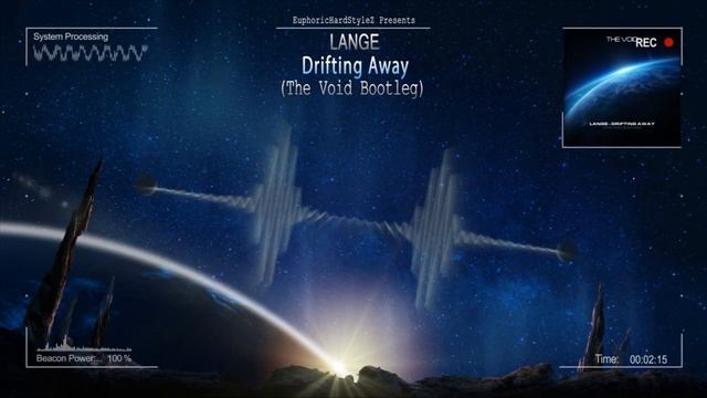 Lange - Drifting Away (The Void Bootleg) [Free Release] смотреть онлайн