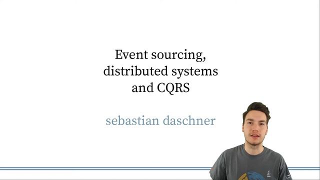 Intro - Event Sourcing, Distributed Systems & CQRS смотреть онлайн