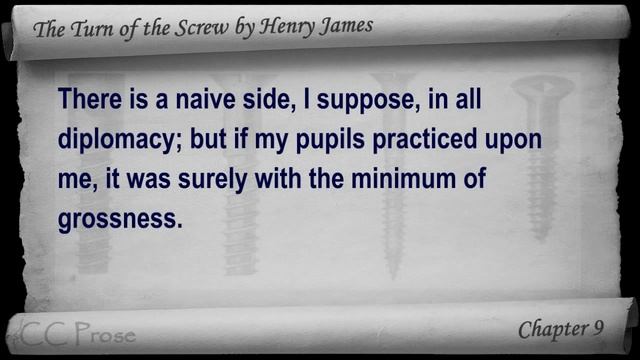 Chapter 09 - The Turn of the Screw by Henry James смотреть онлайн