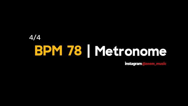 BPM 78 - Metronome / 템포 78 메트로놈 смотреть онлайн