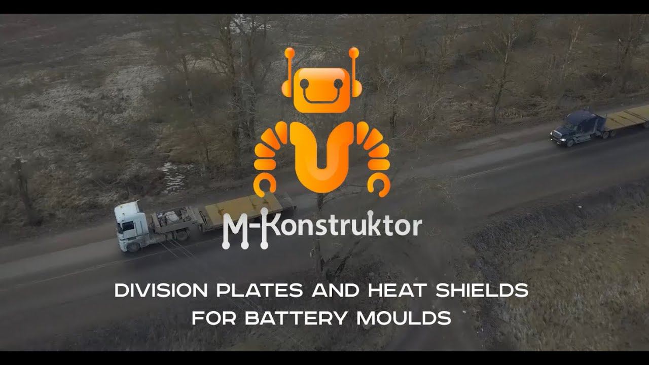 Division plates and heat shields for battery moulds смотреть онлайн