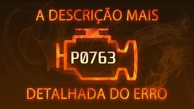P0763 a descrição mais detalhada do erro смотреть онлайн