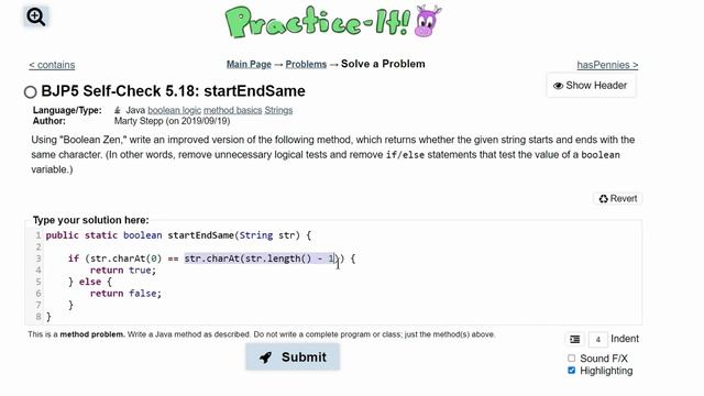 Java Practice It || 5.18 startEndSame || boolean method with string, .charAt(), debugging смотреть онлайн