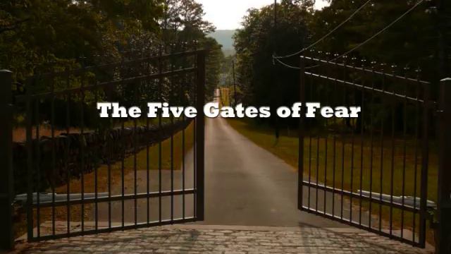 The 5 Gates of Fear смотреть онлайн