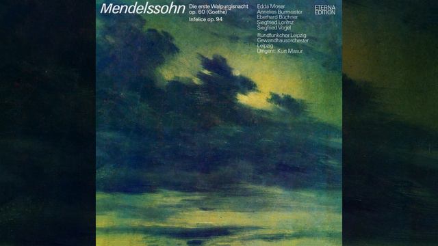 Die erste Walpurgisnacht, Op. 60: No. 1: "Es lacht der Mai" смотреть онлайн