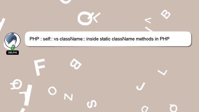 PHP : self:: vs className:: inside static className methods in PHP смотреть онлайн