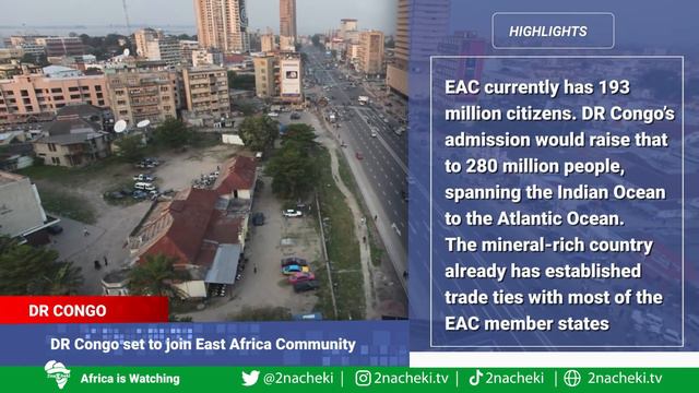 DR Congo has Joined the East Africa Community Making the Region a Global Powerhouse смотреть онлайн
