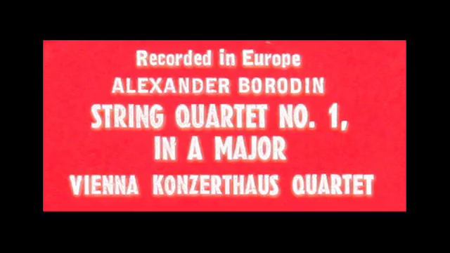 Borodin / Vienna Konzerthaus Quartet, 1951: String Quartet No. 1 in A major, Movement 1 смотреть онлайн