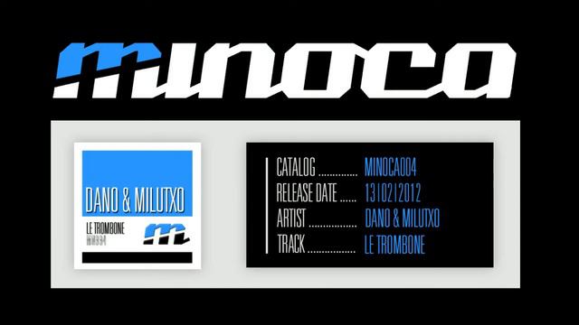 Dano & Milutxo - Le Trombone (Original) смотреть онлайн