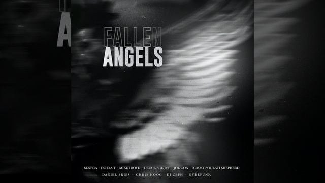 Fallen Angels (Zumbi Tribute) (feat. Do D.a.t, Thomas "Soulati" Shepherd., Joe Con, Mikki Boyd,... смотреть онлайн