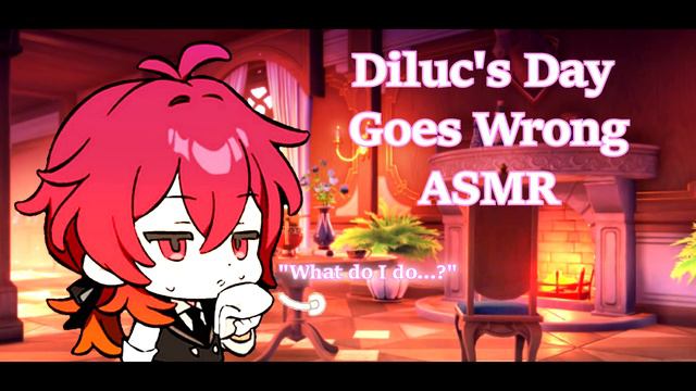 Diluc Needs Your Help. NSFW ASMR (Fem Diluc)