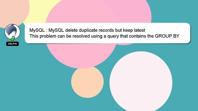 MySQL : MySQL delete duplicate records but keep latest смотреть онлайн