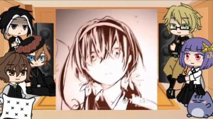 ★Реакция Bsd на Ацуши и Кёку★