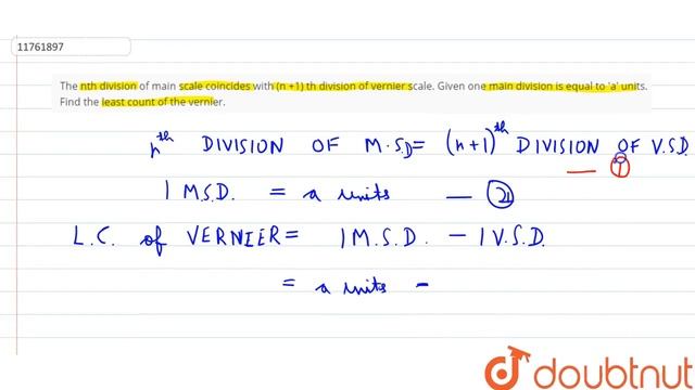 The nth division of main scale coincides with (n +1) th division of vernier scale. Given смотреть онлайн