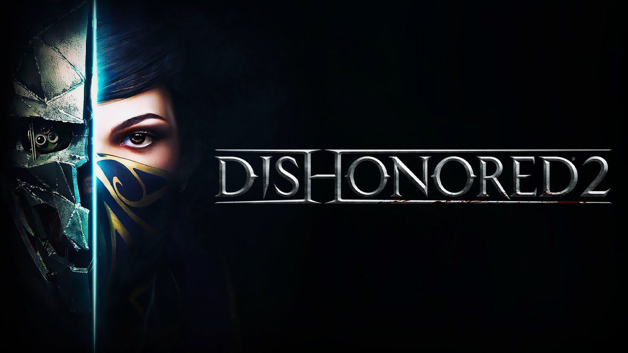Игрофильм Dishonored 2 ➤ Без комментариев [2K] смотреть онлайн