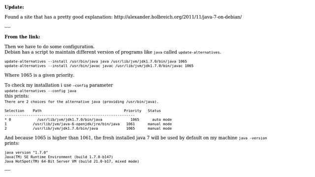 Unix & Linux: Installing Openjdk-7-jdk Does Not Update Java (which Is Still Version 1.6)