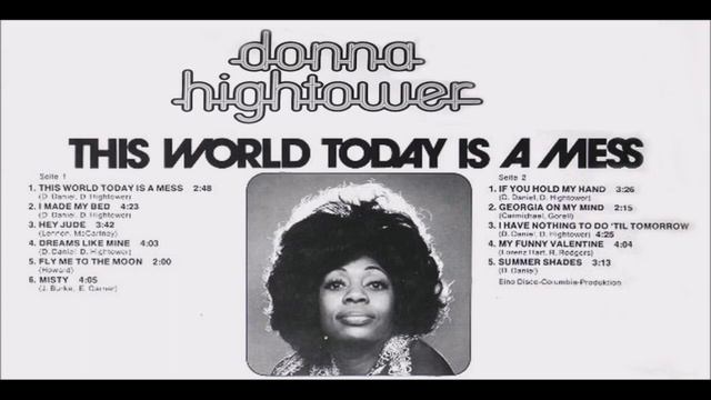 Donna Hightower - This World Today Is A Mess (BT Edit)