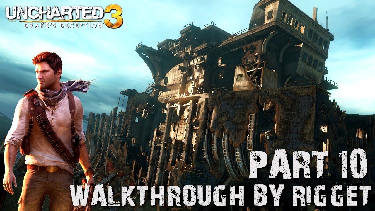 Uncharted 3 Drake's Deception Hard Прохождение Часть 10 