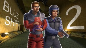 [BLACK MESA: BLUE SHIFT]  ПОЛНОЕ ПРОХОЖДЕНИЕ - СЕРИЯ 2
