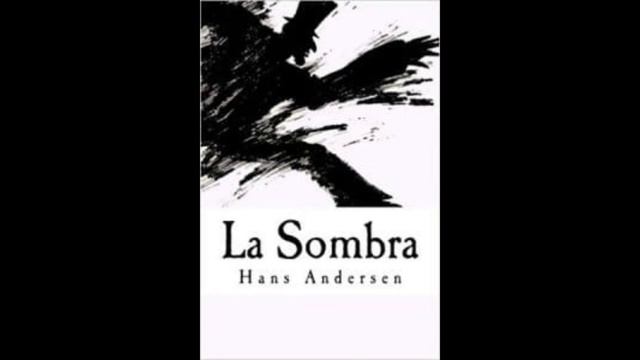 LA SOMBRA - HANS CHRISTIAN ANDERSEN смотреть онлайн