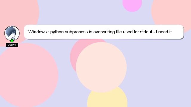 Windows : python subprocess is overwriting file used for stdout - I need it to append to the file ( смотреть онлайн
