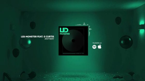 LED Monster feat. G Curtis - Anyway