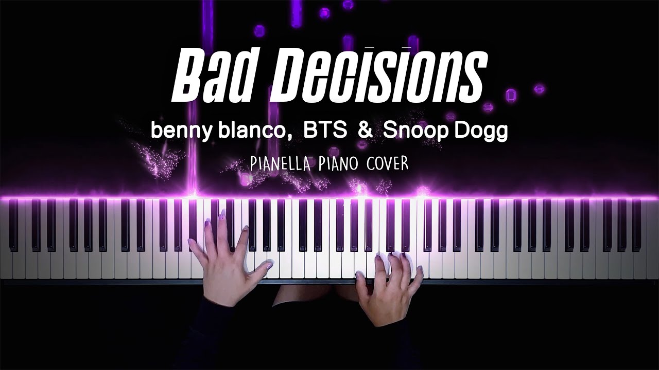 benny blanco, BTS & Snoop Dogg - Bad Decisions - Piano Cover by Pianella Piano смотреть онлайн
