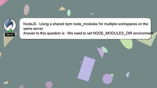 NodeJS : Using a shared npm node_modules/ for multiple workspaces on the same server смотреть онлайн
