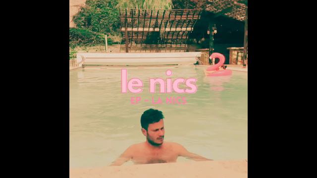 le nics - beaucoup (Lolo Zouaï) смотреть онлайн