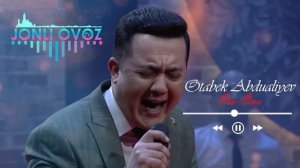 Отабек Абдуллаев Ота -Она