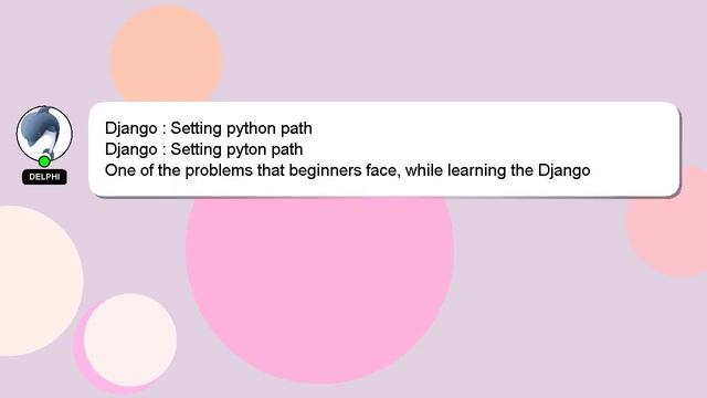 Django : Setting python path смотреть онлайн