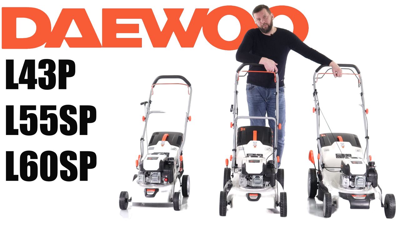 Обзор и сравнение на газонокосилки бензиновые Daewoo L 43P; L 55SP; L 60SP смотреть онлайн