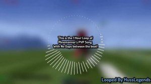 1.8 PVP Song 1 Hour Loop (SEAMLESS, PERFECT CUTS!)
