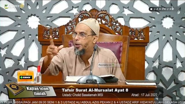 Tafsir Surat AL-Mursalat Ayat 8 | Ustadz Cholid Basalammah,MSI смотреть онлайн