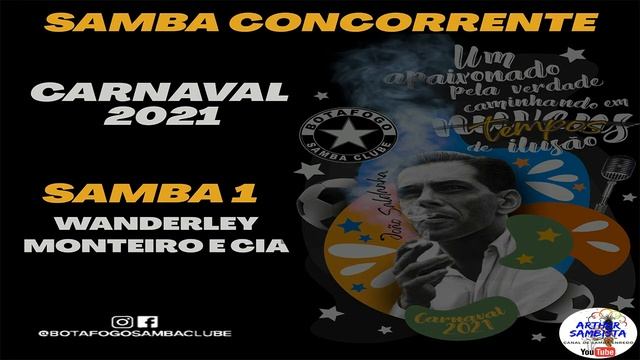 BOTAFOGO SAMBA CLUBE 2020 - PARCERIA WANDERLEY MONTEIRO E CIA (SAMBA 1) смотреть онлайн